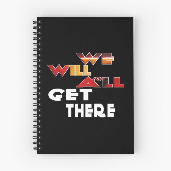 Item preview,  WE WILL ALL GET THERE designed and sold by Ralek.