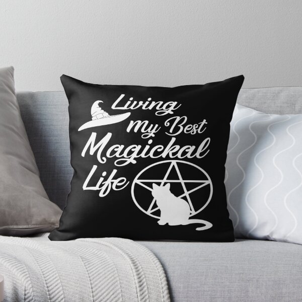 Living My Best Magickal Witchy Life Cheeky Witch® Throw Pillow