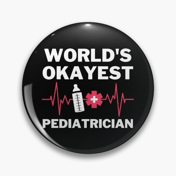 Item preview, World's Okayest And Best Pediatrician designed and sold by livegood.