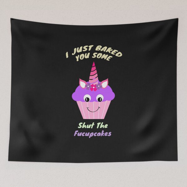 Item preview, I Just Baked You Some Shut The Fucupcakes Classic T-Shirt designed and sold by Mileno Frigatto.