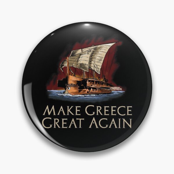 Item preview, Ancient Greek Trireme - Make Greece Great Again designed and sold by Styrman.