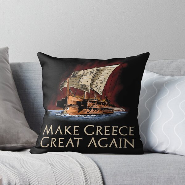 Item preview, Ancient Greek Trireme - Make Greece Great Again designed and sold by Styrman.