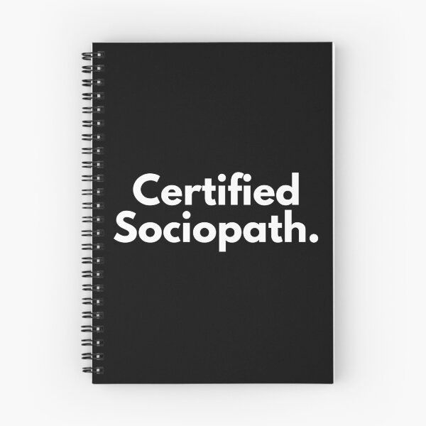 Item preview, Certified sociopath designed and sold by Texterous.