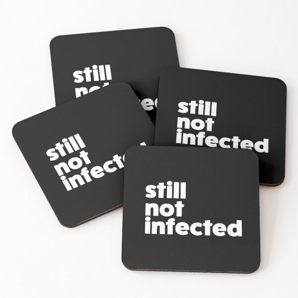 Item preview, Still not infected by COVID-19 designed and sold by mikeldabbah.