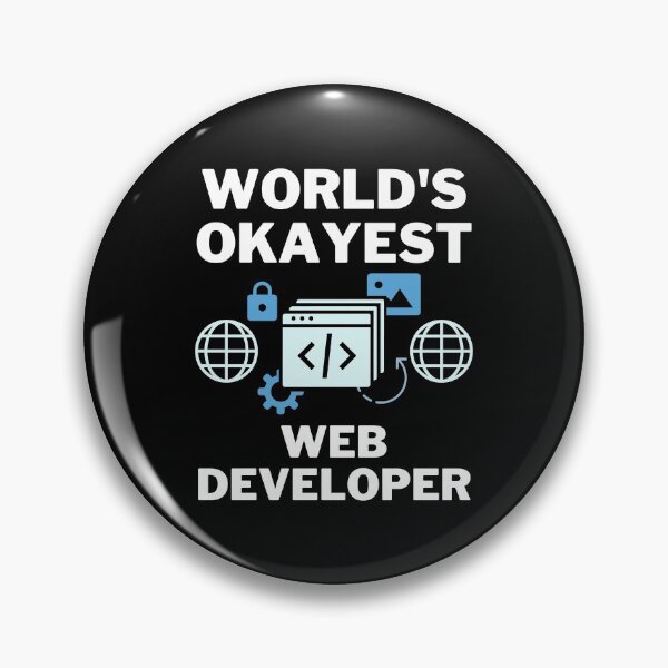 Item preview, World's Okayest And Best Web Developer designed and sold by livegood.