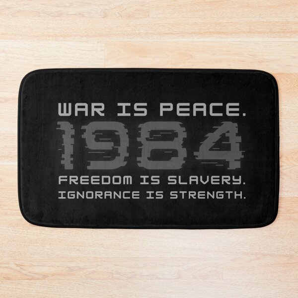Item preview, 1984 was peace, freedom is slavery, ignorance is strength designed and sold by pnk999.