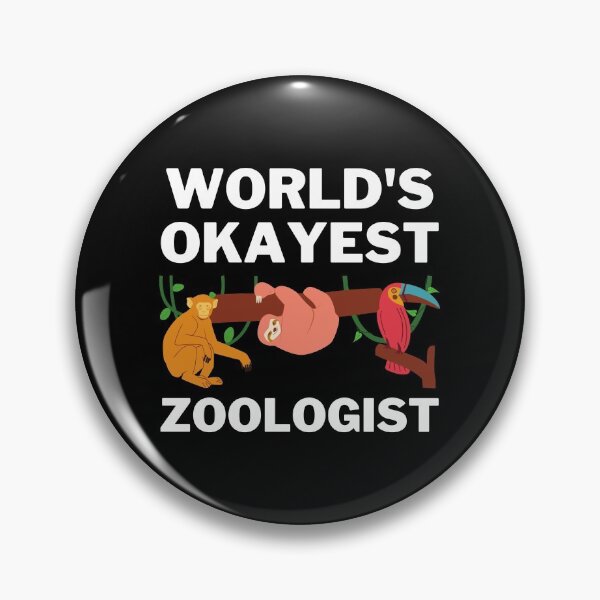 Item preview, World's Okayest And Best Zoologist designed and sold by livegood.