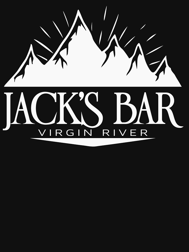 "Jack's Bar" Tshirt for Sale by maploondesigns Redbubble virgin river tshirts jacks bar