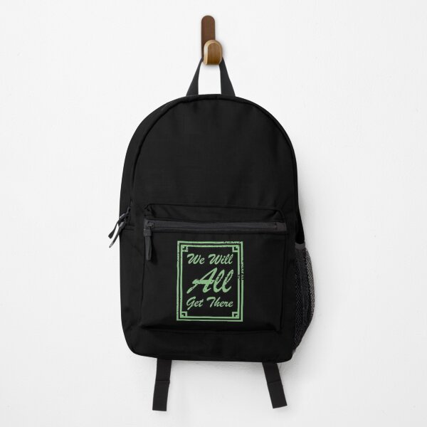 Item preview, We Will All Get There Faded Green textured text designed and sold by Qestro.