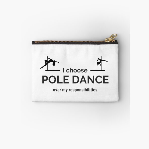 Item preview, I Choose Pole Dance Over My Responsibilities - Pole Dance Design designed and sold by Liniskop.