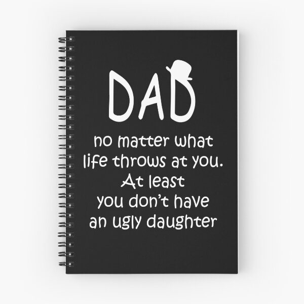 Item preview, No Matter What Life Throws at You At Least You Don't Have an Ugly Daughter Father's Day designed and sold by maploondesigns.