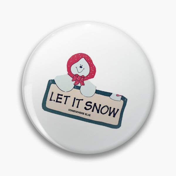 Item preview, Let It Snow Somewhere Else Cartoon  designed and sold by HappyDays-.