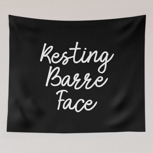 Item preview, Funny Ballet Slogan - Resting Barre Face designed and sold by kapotka.