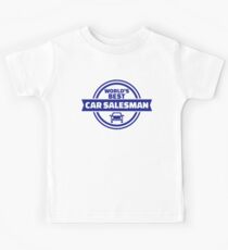 World’s best car salesman Kids Tee