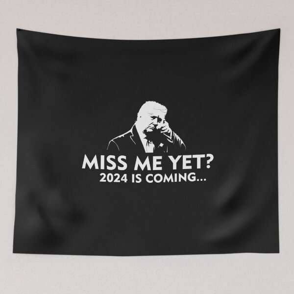 Item preview, Miss Me Yet Trump 2024 Re Elect Presidential Election Funny Trump Supporter Gifts designed and sold by alenaz.