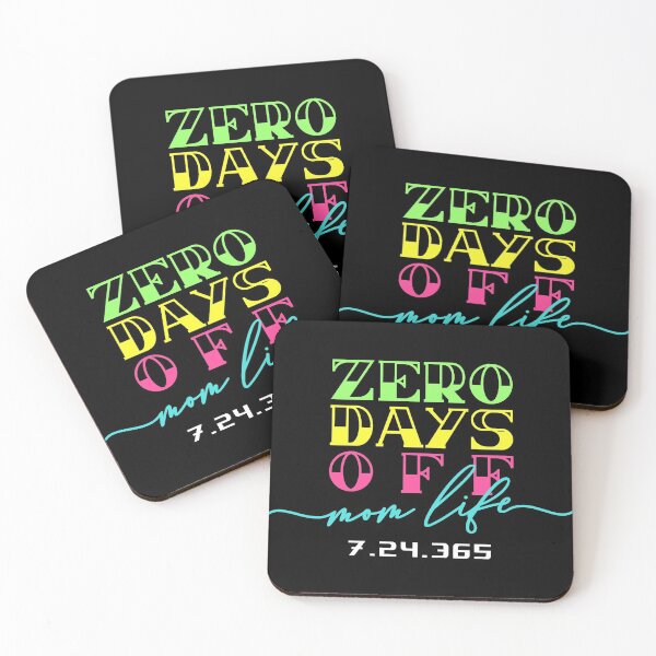 Item preview, Mom Life Zero Days Off designed and sold by ketrena.