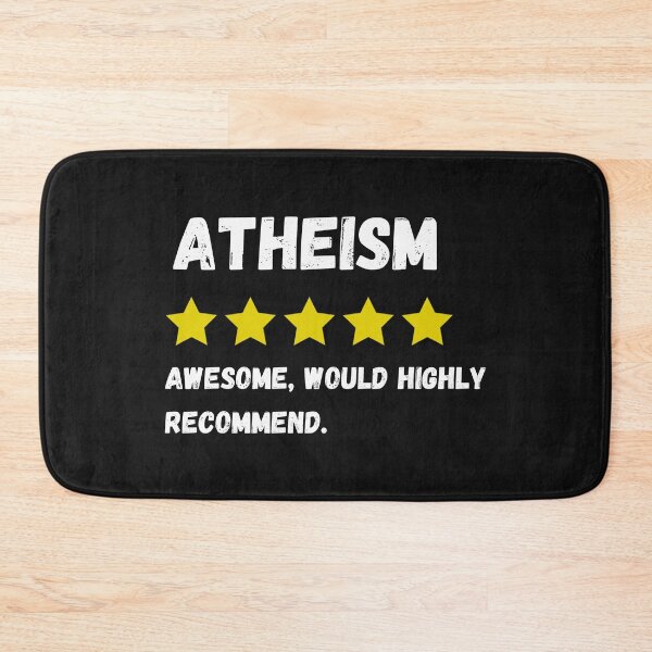 Item preview, Atheism 5 Star Review Awesome Would Highly Recommend designed and sold by coloronym.