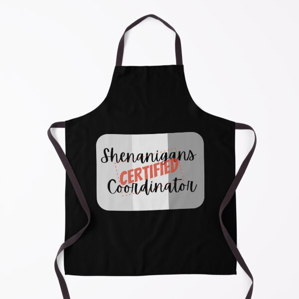 Item preview, St. Patrick's Day Certified Shenanigans Coordinator designed and sold by Manoroma.