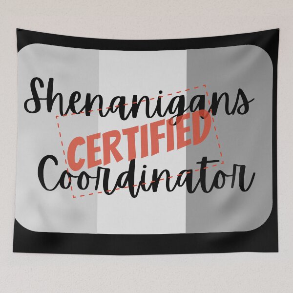 Item preview, St. Patrick's Day Certified Shenanigans Coordinator designed and sold by Manoroma.