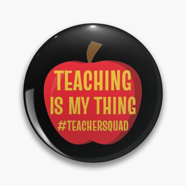 Item preview, Teaching Is My Thing Teacher Squad designed and sold by kickwear-com.