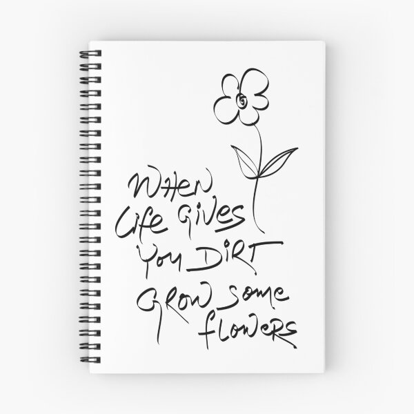 Item preview, When life gives you dirt, grow some flowers. designed and sold by Callipasa.