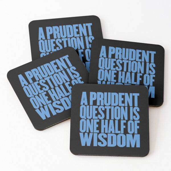 Item preview, A prudent question is one half of wisdom v.1 designed and sold by x1brett.