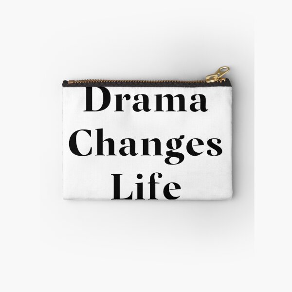 Item preview, Drama Changes Life- Black Typography designed and sold by JoyforU.