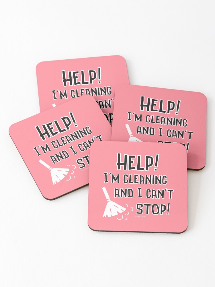 Thumbnail 1 of 5, Coasters (Set of 4), Cleaning and I Can't Stop Cleaning Crew Humor designed and sold by SavvyCleaner.