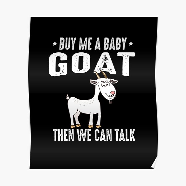 Download Baby Goat Posters Redbubble