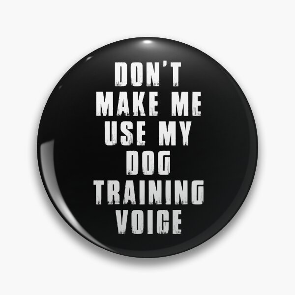 Item preview, Funny Dog Trainer Humor designed and sold by JackCurtis1991.