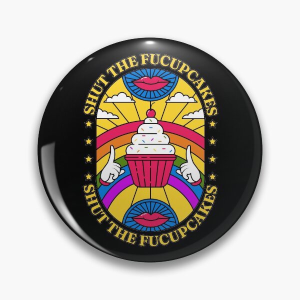 Item preview, Shut the Fucupcakes! - To Hush Up the Hater of LGBTQ+ Movement and You are a Cupcake Lover - Shut the Fuckup T-Shirt designed and sold by Ranggasme.