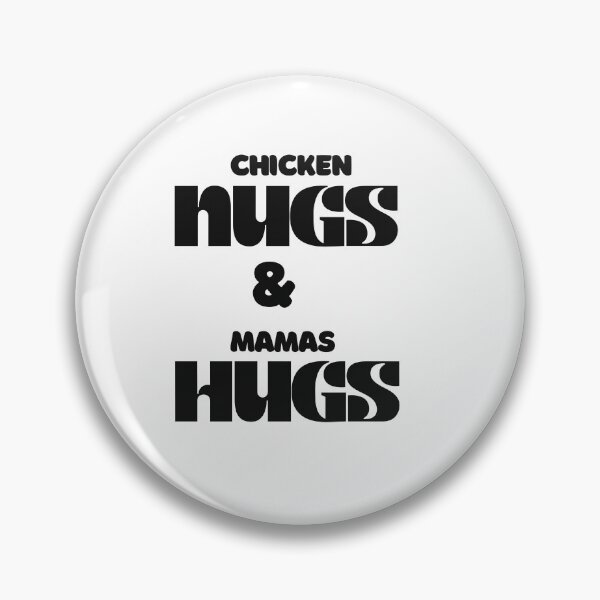 Item preview, Chicken nugs and Mama hugs designed and sold by SportyDogShop.