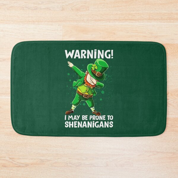 Item preview, WARNING! I MAY BE PRONE TO SHENANIGANS - St. Patrick’s Day designed and sold by K-icon.