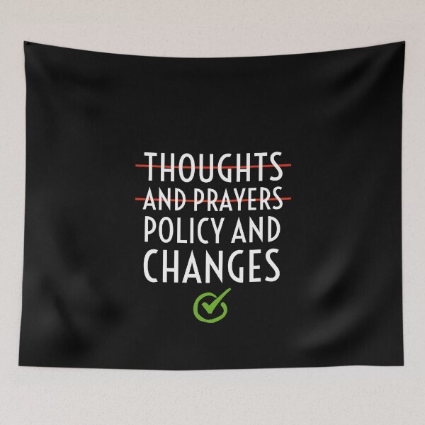 Item preview, Thoughts and prayers, policy and changes. designed and sold by Theleochick.