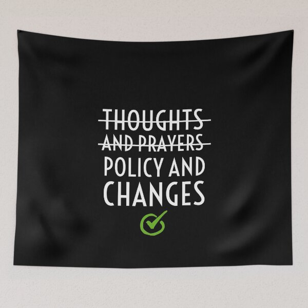Item preview, Thoughts and prayers, policy and changes. designed and sold by Theleochick.