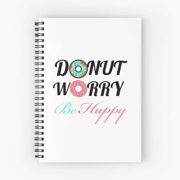 Item preview, DONUT WORRY BE HAPPY designed and sold by Happy  Soul Store.
