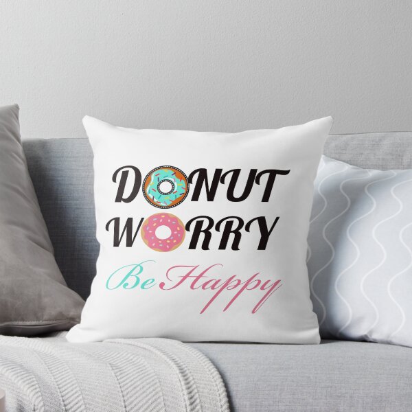 Item preview, DONUT WORRY BE HAPPY designed and sold by Happy  Soul Store.