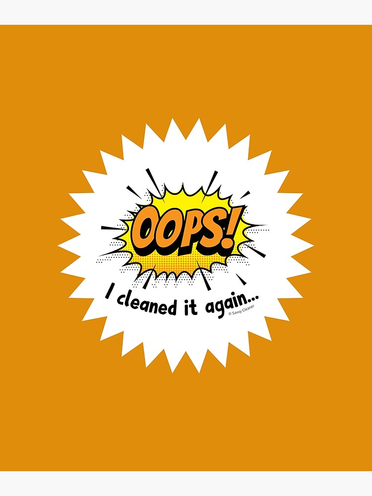 Thumbnail 2 of 2, Greeting Card, Oops I Cleaned it Again Fun Housekeeping Lady Gifts designed and sold by SavvyCleaner.