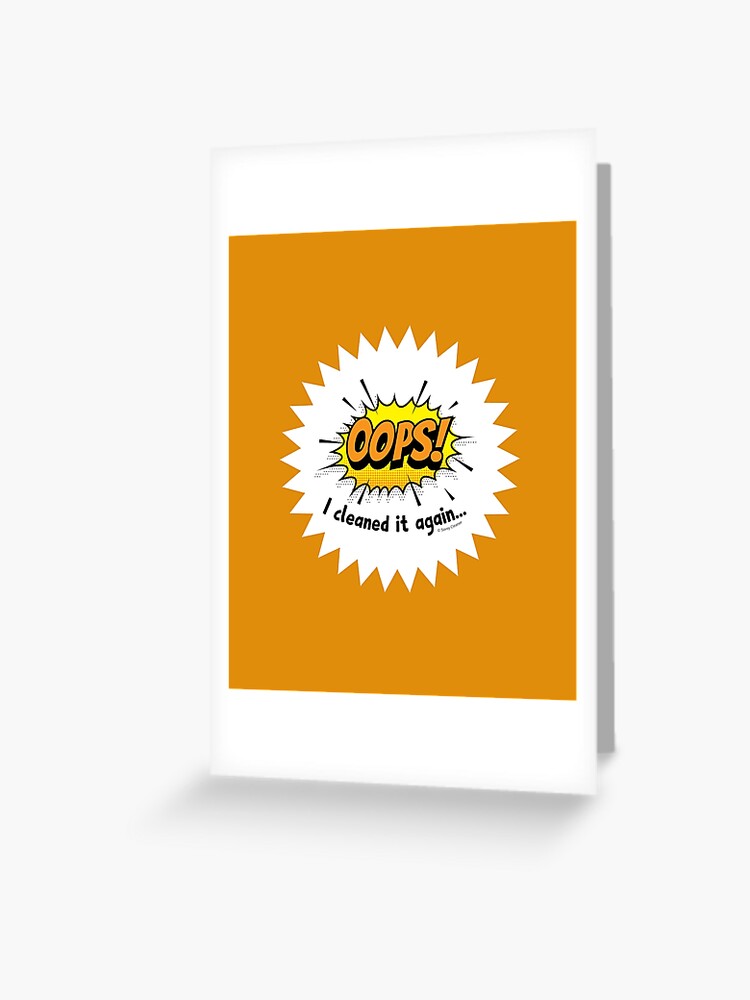 Thumbnail 1 of 2, Greeting Card, Oops I Cleaned it Again Fun Housekeeping Lady Gifts designed and sold by SavvyCleaner.