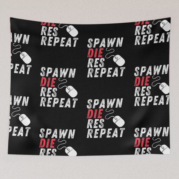 Item preview, Spawn Res Repeat | PC Gamer designed and sold by itsokaybyme.