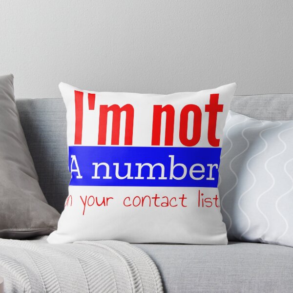 Item preview, I'm not a number on your contact list. designed and sold by MXanwar.