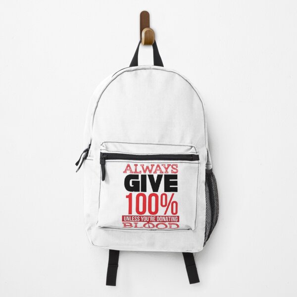 Item preview, Always give 100% unless you're donating blood (black) designed and sold by tmavaz.
