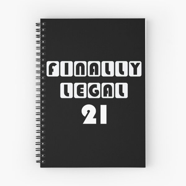 Item preview, Finally legal 21 designed and sold by nikolaj1301.