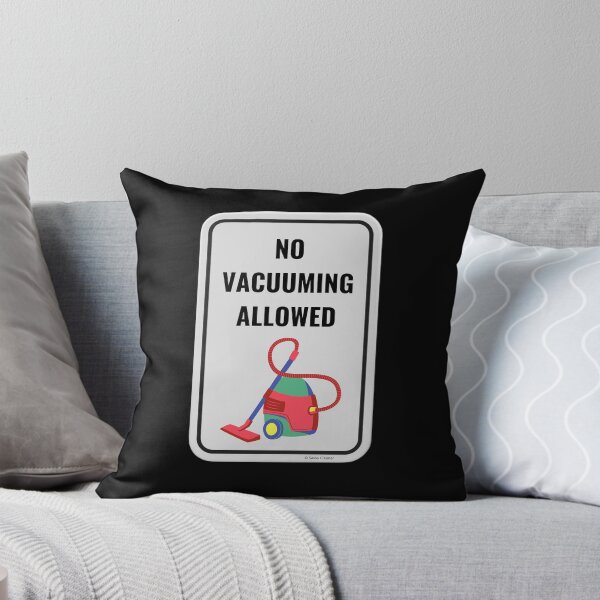 Item preview, No Vacuuming Allowed Fun Cleaning Humor designed and sold by SavvyCleaner.