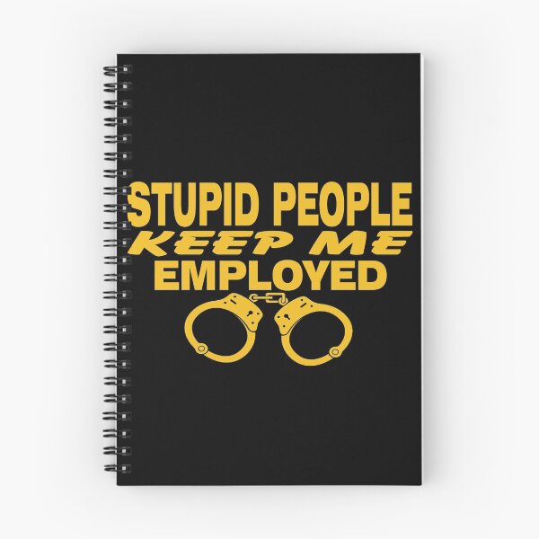 Item preview, Stupid people keep me employed designed and sold by BboyBarsir.
