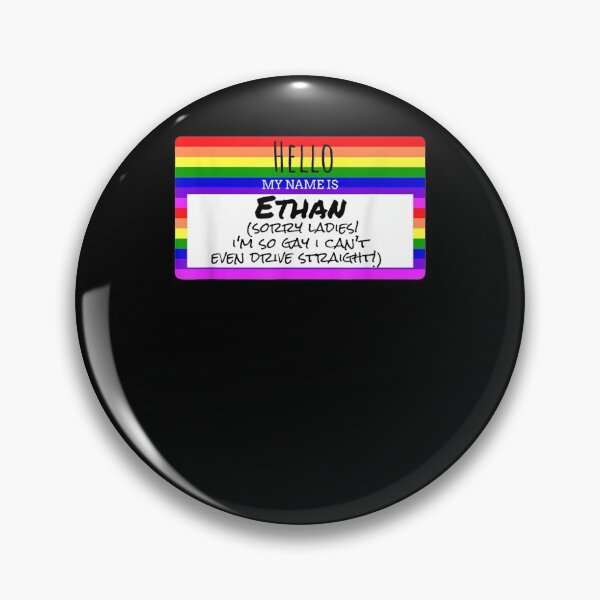 Item preview, Mens My Name Is Ethan Sorry Ladies I'm So Gay I Can't Even Drive designed and sold by melisenda.