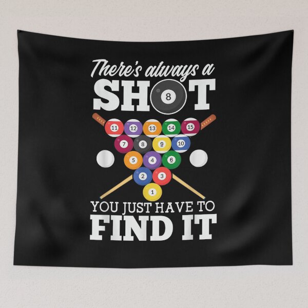 Item preview, Pool Player Skills Billiard 8 Ball There's Always A Shot designed and sold by melisenda.