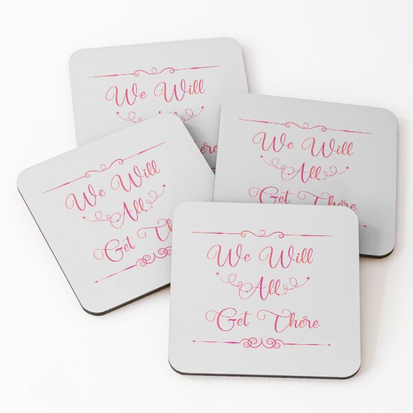 Item preview, We Will All Get There designed and sold by UrahGo.