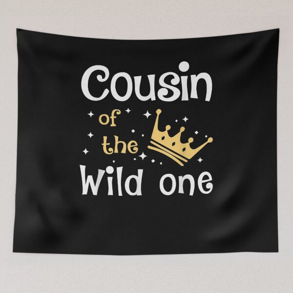 Item preview, Cousin Of The Wild One 1st Birthday First Thing Cousin designed and sold by melisenda.