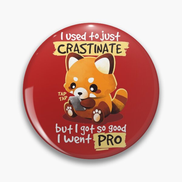 Item preview, Procrastinator red panda designed and sold by NemiMakeit.